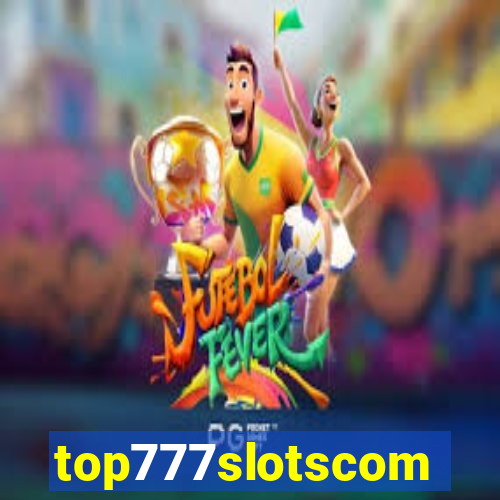 top777slotscom