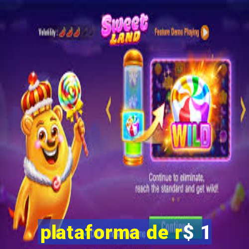 plataforma de r$ 1