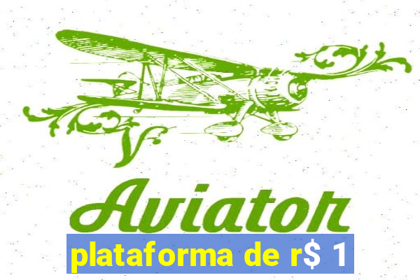 plataforma de r$ 1