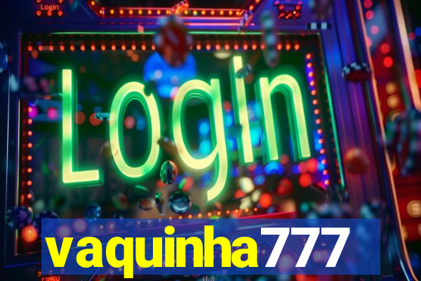 vaquinha777