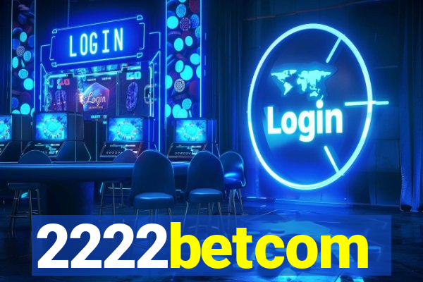 2222betcom