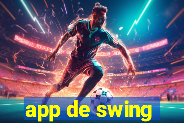 app de swing