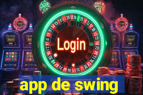 app de swing