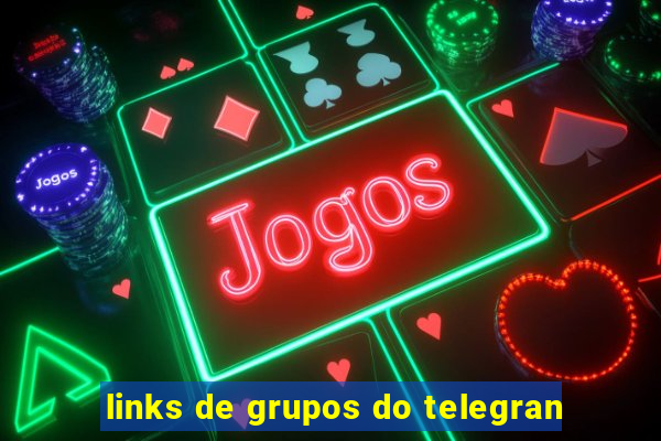 links de grupos do telegran