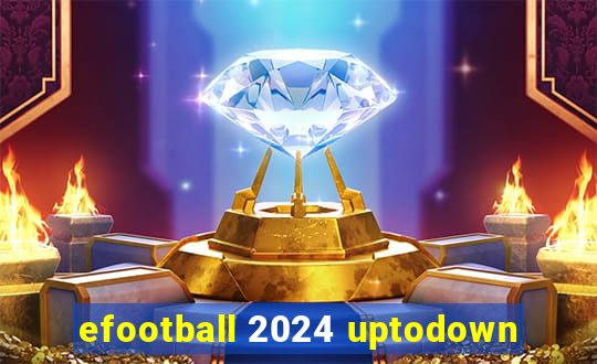 efootball 2024 uptodown