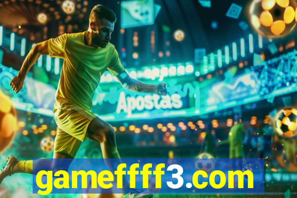 gameffff3.com