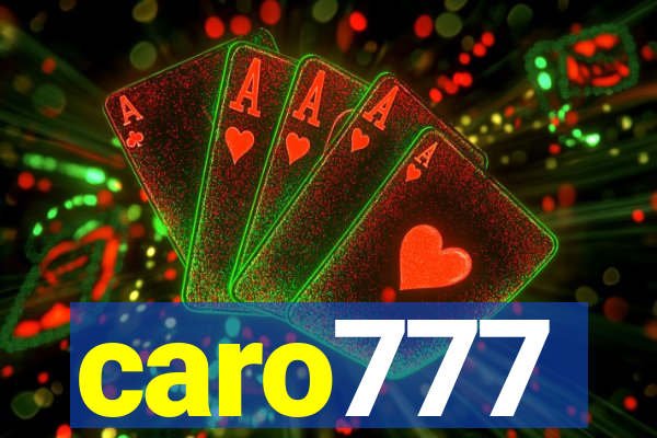 caro777