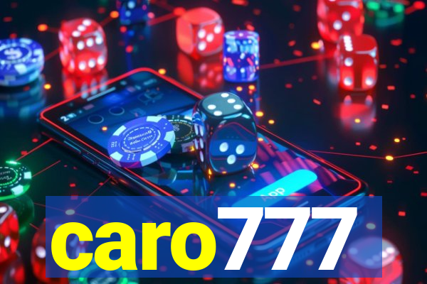 caro777