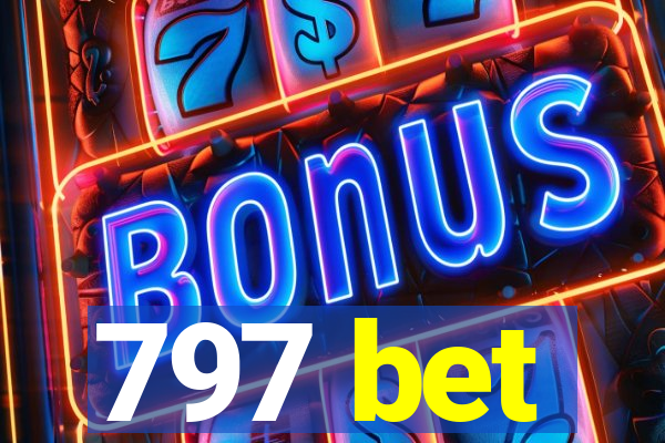 797 bet