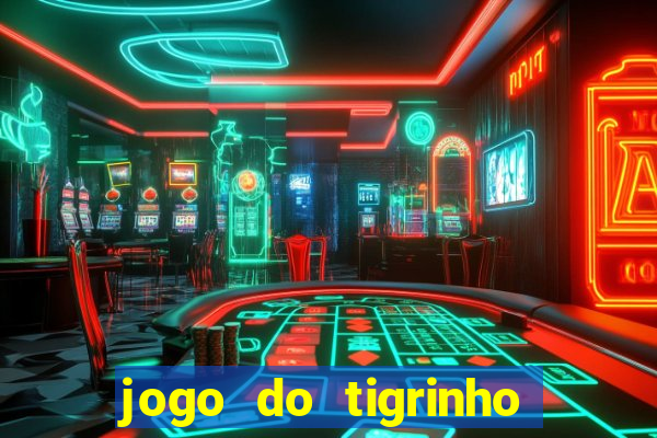 jogo do tigrinho que está pagando agora