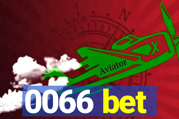 0066 bet