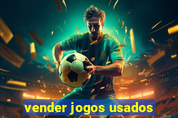 vender jogos usados