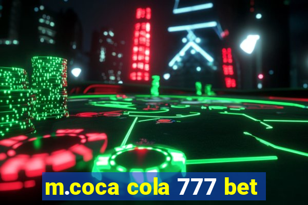 m.coca cola 777 bet