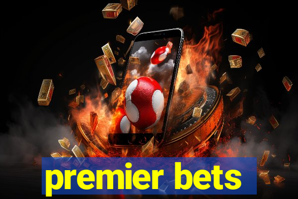 premier bets