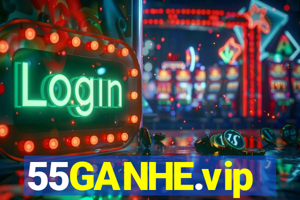 55GANHE.vip