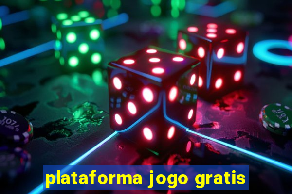 plataforma jogo gratis