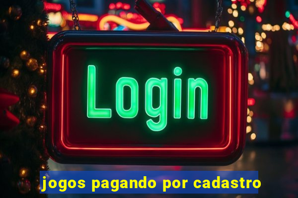 jogos pagando por cadastro