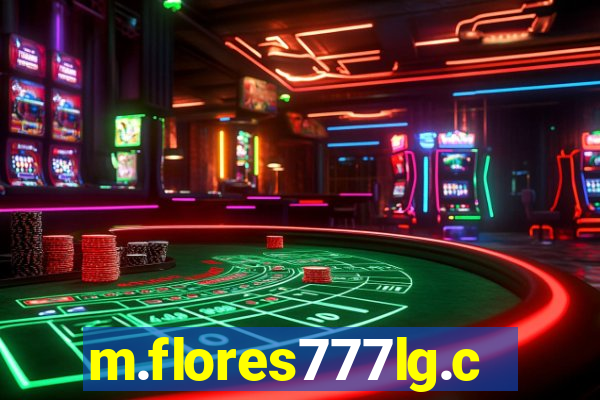 m.flores777lg.com