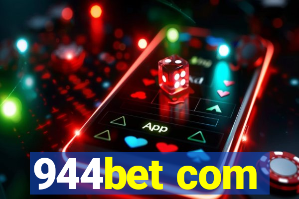 944bet com