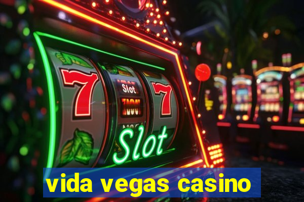 vida vegas casino