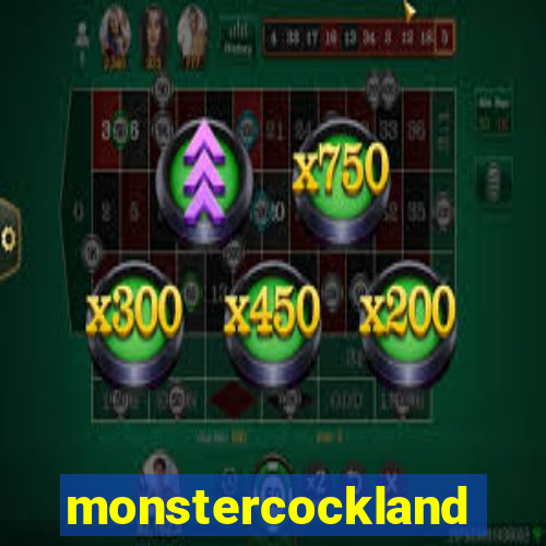 monstercockland