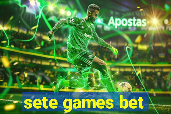 sete games bet