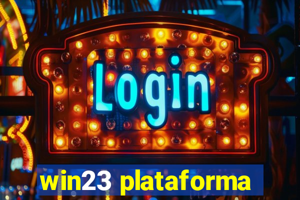 win23 plataforma