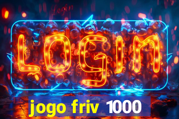 jogo friv 1000