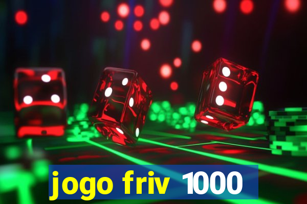 jogo friv 1000