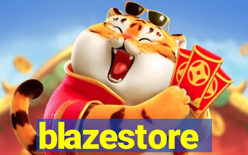 blazestore