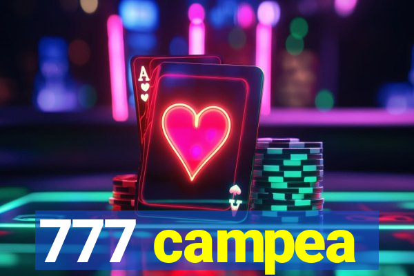 777 campea