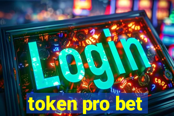 token pro bet