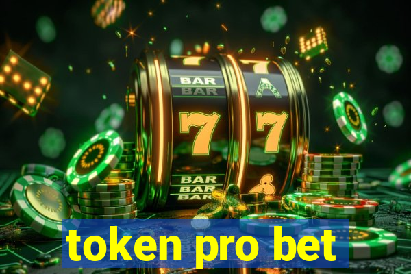 token pro bet