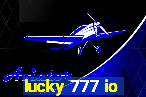 lucky 777 io