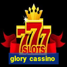 glory cassino