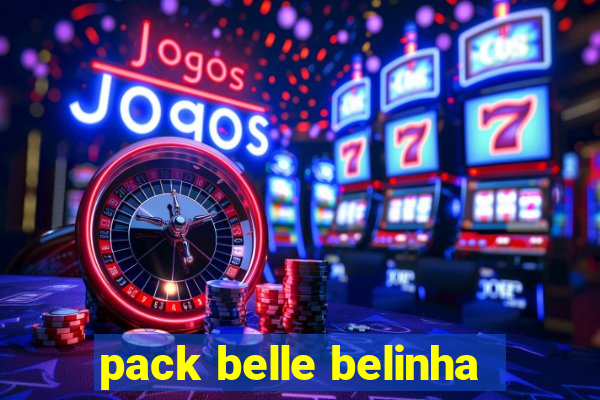 pack belle belinha