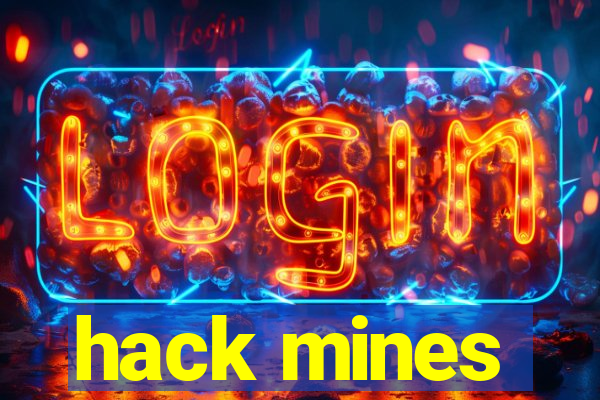 hack mines