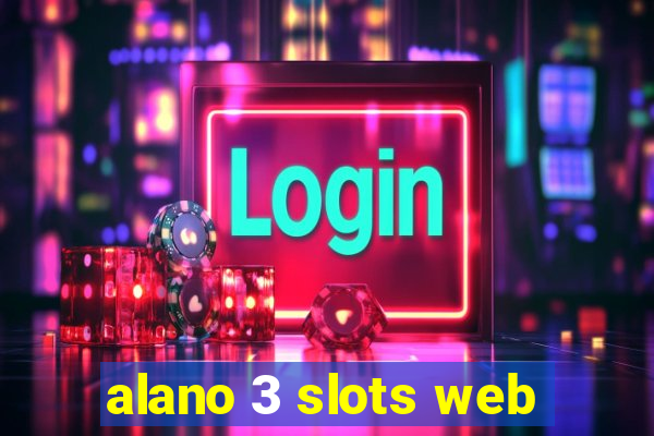 alano 3 slots web