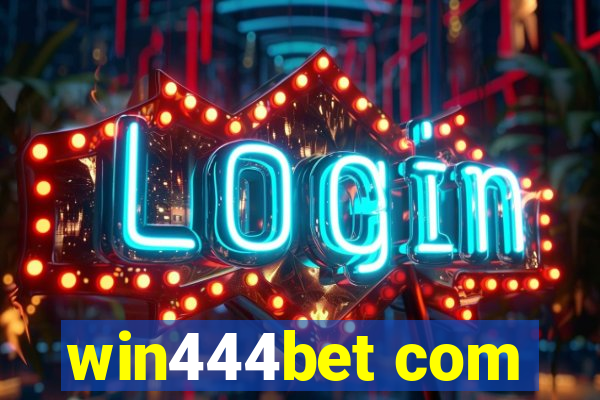 win444bet com