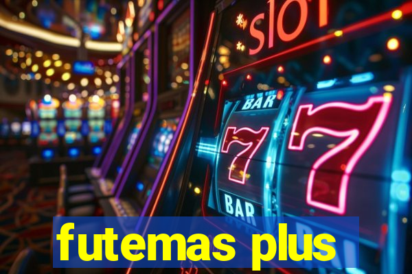 futemas plus