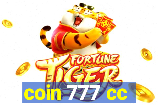 coin 777 cc