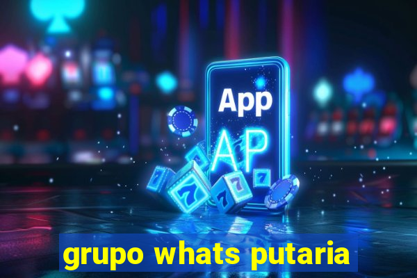 grupo whats putaria