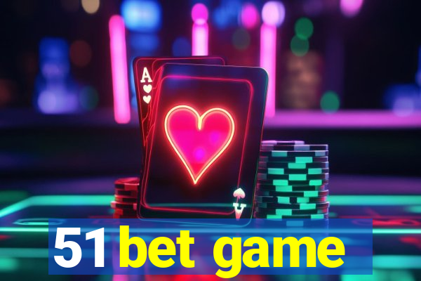 51 bet game