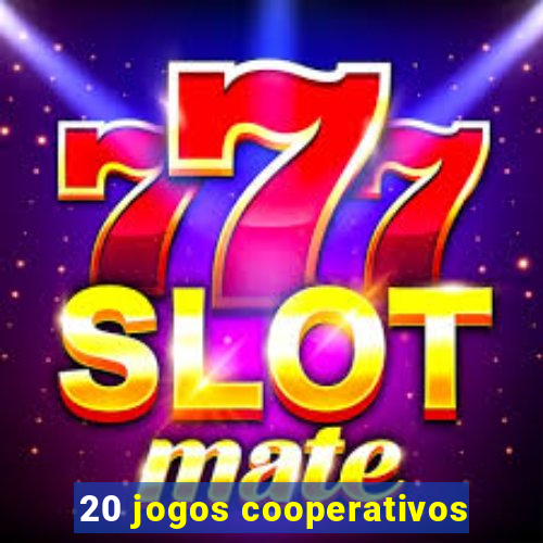 20 jogos cooperativos