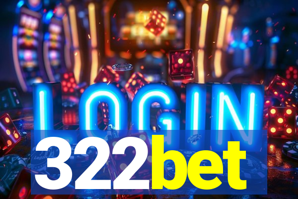 322bet