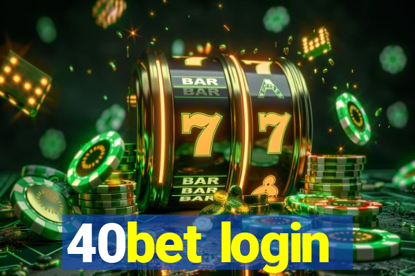 40bet login