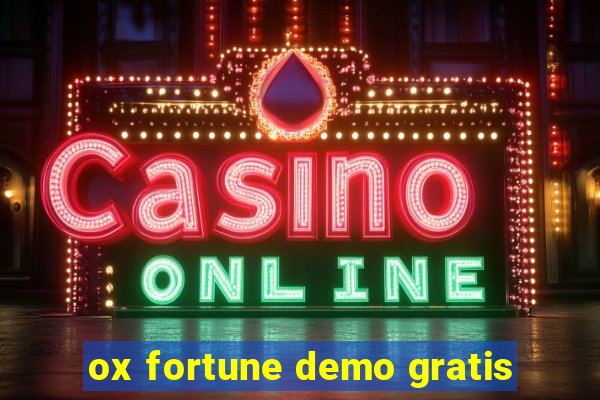 ox fortune demo gratis