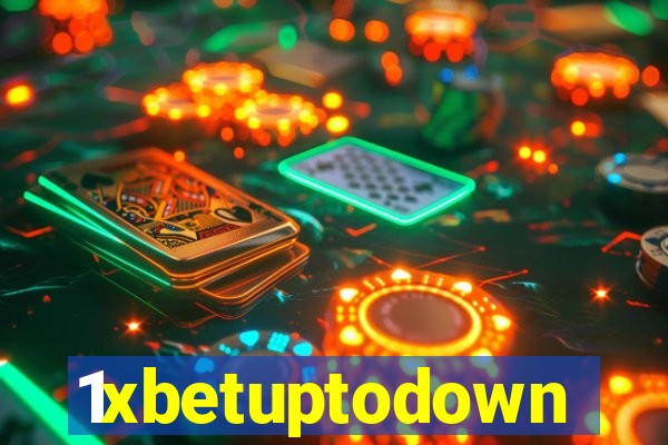 1xbetuptodown