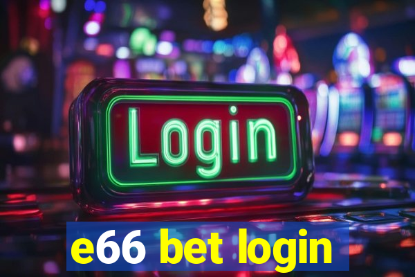 e66 bet login