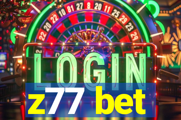 z77 bet